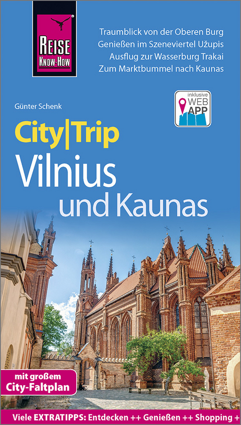 Reise Know-How CityTrip Vilnius und Kaunas - G&uuml;nter Schenk