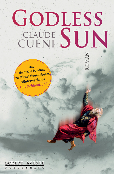 Godless Sun - Claude Cueni