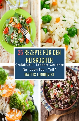 25 Rezepte für den Reiskocher