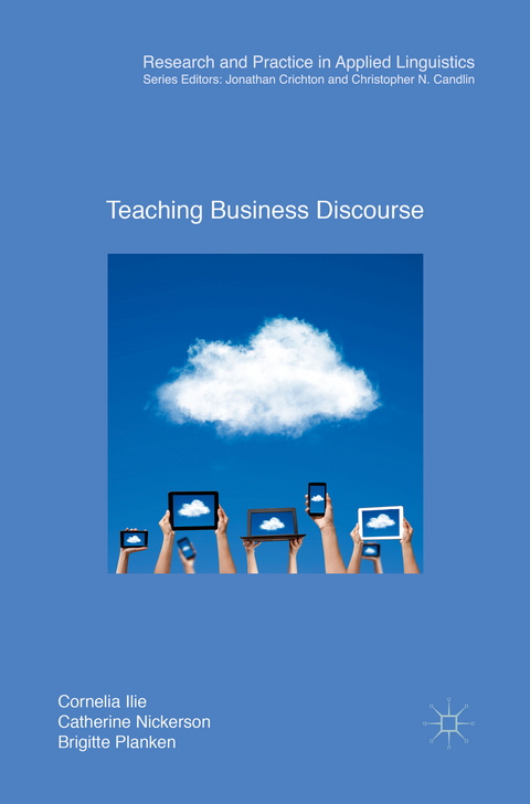 Teaching Business Discourse - Cornelia Ilie, Catherine Nickerson, Brigitte Planken