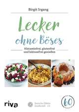 Lecker ohne B&ouml;ses - Birgit Irgang
