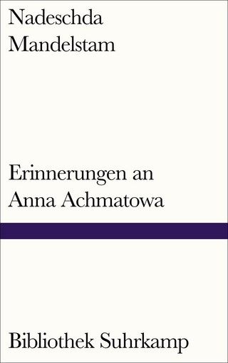Erinnerungen an Anna Achmatowa
