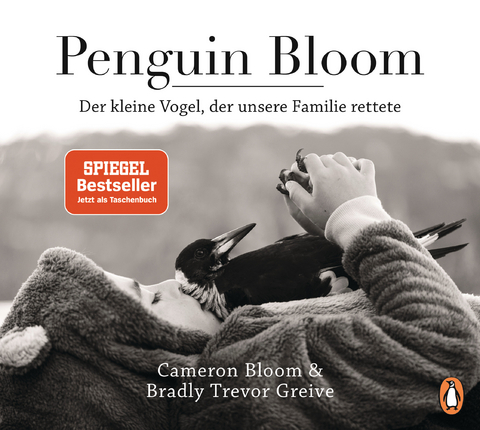 Penguin Bloom - Cameron Bloom, Bradley Trevor Greive