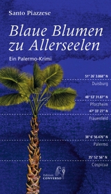 Blaue Blumen zu Allerseelen - Santo Piazzese