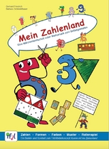 Mein Zahlenland - Eine M&auml;rchenlandschaft voller Mathematik zum Selbstgestalten - Gerhard Friedrich, Barbara Schindelhauer