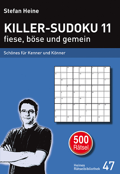 Killer-Sudoku 11 fiese, b&ouml;se und gemein - 