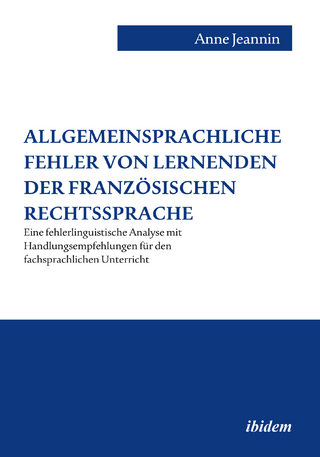Allgemeinsprachliche Fehler von Lernenden der französischen Rechtssprache