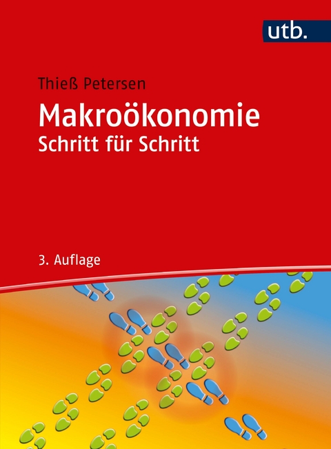 Makro&ouml;konomie Schritt f&uuml;r Schritt - Thie&szlig; Petersen