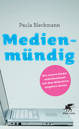 Medienmündig - Bleckmann, Paula