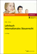 Lehrbuch Internationales Steuerrecht - Kay-Michael Wilke, LL.M. Weber  J&ouml;rg-Andreas