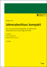 Jahresabschluss kompakt - Holger Philipps, J&ouml;rg Balke, Stefan Eickes, Michaela Gr&auml;fe, Markus Gr&ouml;tecke, Christoph Hell, Malte Junger, Franz Peter Kahlen, Petra Lorey, J&ouml;rg M&uuml;ller, Thomas Tesche, Armin Wilting