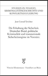 Die Erhaltung der Sicherheit - Jean Conrad Tyrichter