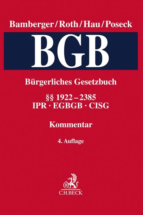 B&uuml;rgerliches Gesetzbuch Band 5: &sect;&sect; 1922-2385, CISG, IPR, EGBGB - 