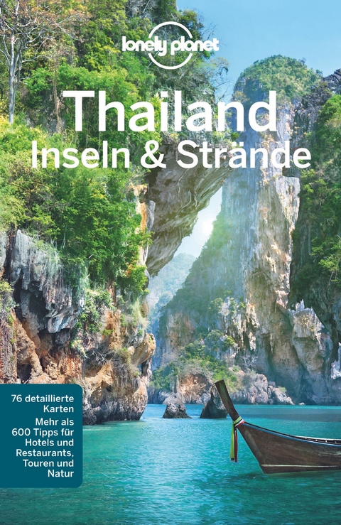 LONELY PLANET Reisef&uuml;hrer Thailand Inseln & Str&auml;nde