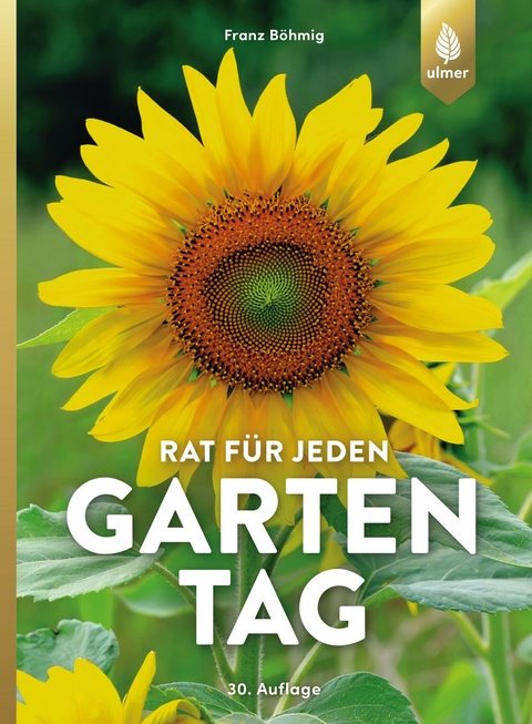 Rat für jeden Gartentag - Franz Böhmig