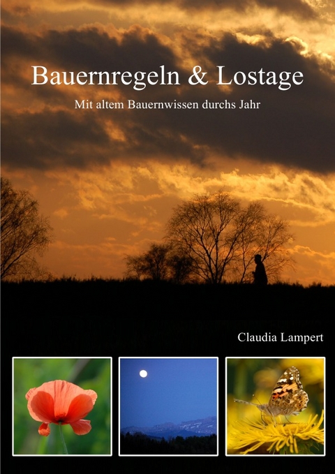 Bauernregeln & Lostage - Claudia Lampert