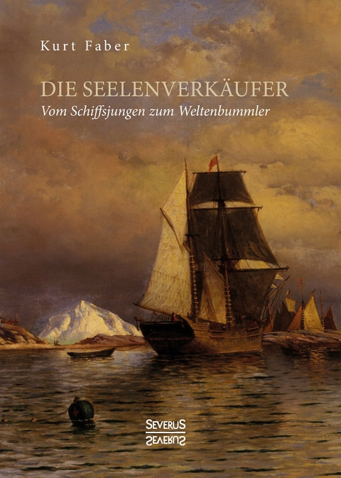 Die Seelenverk&auml;ufer - Kurt Faber