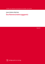 Das Namens&auml;nderungsgesetz - Laura Antonia Mertens