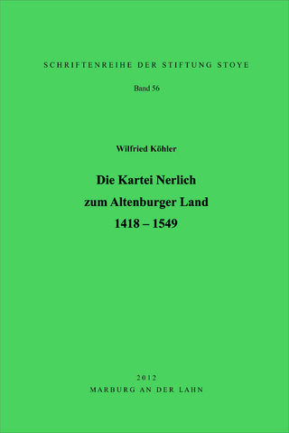 Die Kartei Nerlich zum Altenburger Land 1418-1549