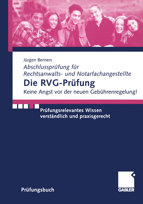 Die RVG-Pr&uuml;fung - J&uuml;rgen F. Berners