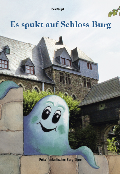 Es spukt auf Schloss Burg - Eva B&uuml;rgel