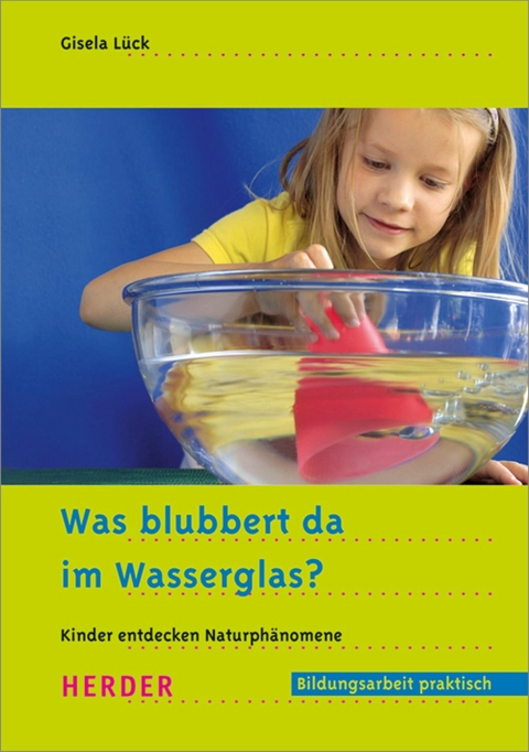 Was blubbert da im Wasserglas? - Prof. Gisela L&uuml;ck