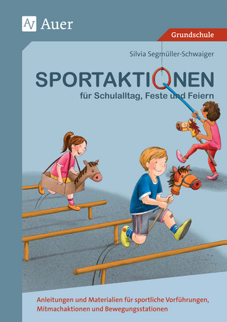 Sportaktionen für Schulalltag, Feste und Feiern