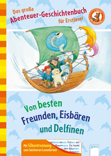 Der B&uuml;cherb&auml;r. Erstleseb&uuml;cher f&uuml;r das Lesealter 1. Klasse / Das gro&szlig;e Abenteuer-Geschichtenbuch f&uuml;r Erstleser - Christina Koenig, Frauke Nahrgang