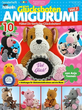 simply häkeln - Fantastische Häkel-Ideen GLÜCKSBOTEN AMIGURUMI VOL. 7