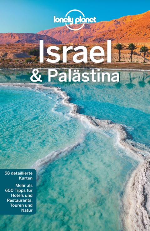 Lonely Planet Reisef&uuml;hrer Israel, Pal&auml;stina - Daniel Robinson