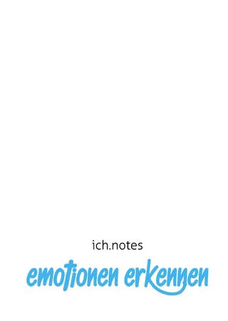 ich.notes / ich.notes: Emotionen erkennen