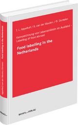 Food labelling in the Netherlands - Bernhard M.J. van der Meulen, Theo Appelhof
