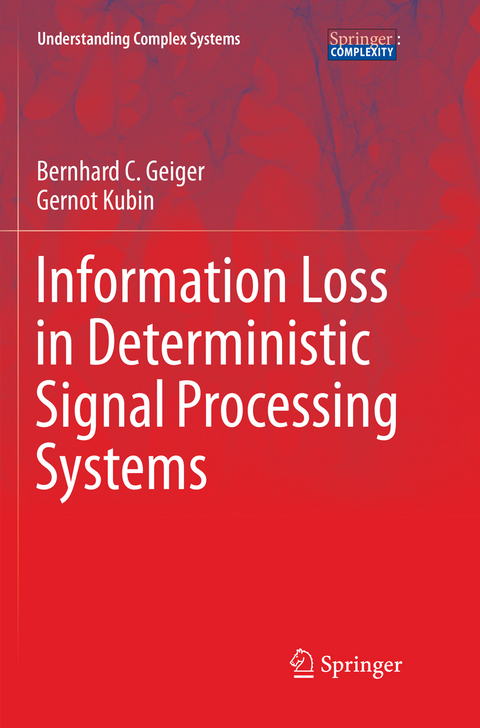 Information Loss in Deterministic Signal Processing Systems - Bernhard C. Geiger, Gernot Kubin