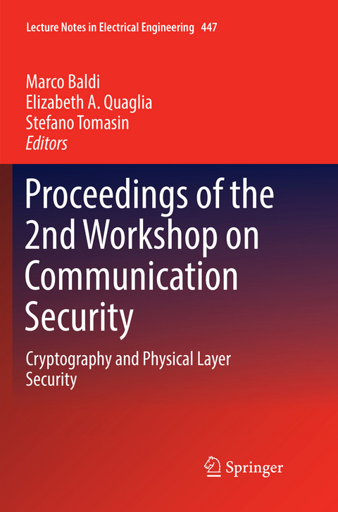 Proceedings of the 2nd Workshop on Communication Security - 