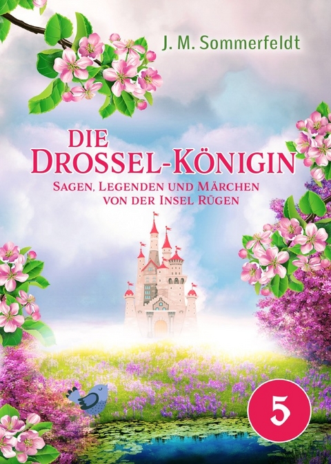 &bdquo;Die Drossel-K&ouml;nigin&ldquo; - Jaroslawa Sommerfeldt