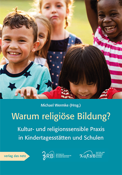 Warum religi&ouml;se Bildung? - 