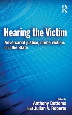 Hearing the Victim -  Anthony Bottoms,  Julian Roberts