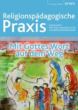 Mit Gottes Wort auf dem Weg - Willy Margraff, Meinulf Blechschmidt, Esther Kaufmann