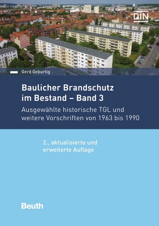 Baulicher Brandschutz im Bestand: Band 3