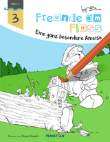 Freunde am Fluss: Eine ganz besondere Ameise - MALBUCH - Ingo Blum, Maneki Tanya
