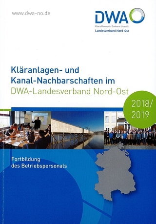 Kläranlagen- und Kanal-Nachbarschaften im DWA-Landesverband Nord-Ost 2018/2019