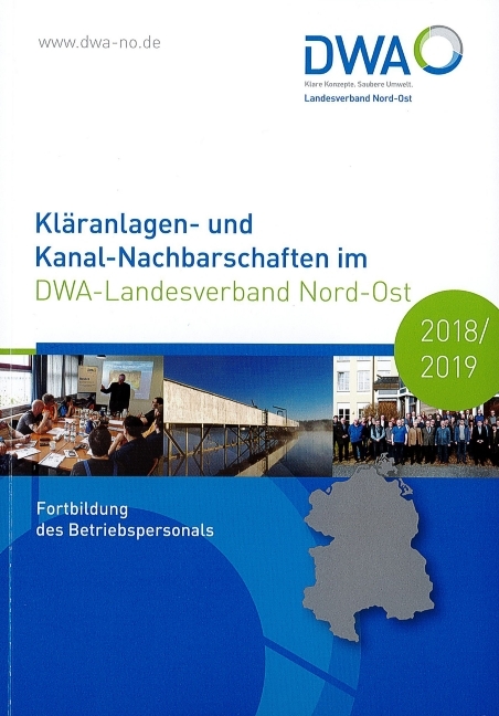 Kl&auml;ranlagen- und Kanal-Nachbarschaften im DWA-Landesverband Nord-Ost 2018/2019