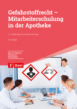 Gefahrstoffrecht - Mitarbeiterschulung in der Apotheke - Stapel, Ute