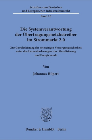 Die Systemverantwortung der Übertragungsnetzbetreiber im Strommarkt 2.0.