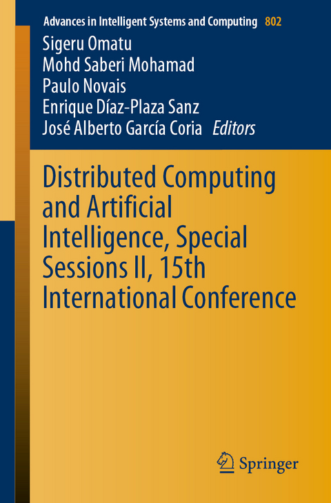 Distributed Computing and Artificial Intelligence, Special Sessions II, 15th International Conference - 