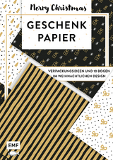 Das Geschenkpapier-Set &ndash; Merry Christmas: Verpackungsideen und 10 Bogen im weihnachtlichen Design