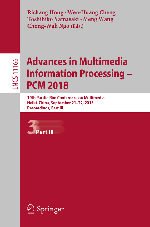 Advances in Multimedia Information Processing – PCM 2018 - 