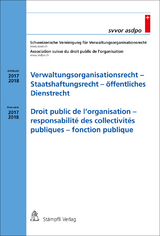 Verwaltungsorganisationsrecht - Staatshaftungsrecht - &ouml;ffentliches Dienstrecht/Droit public de l'organisation - responsabilit&eacute; des collectivit&eacute;s publiques - fonction publique - 