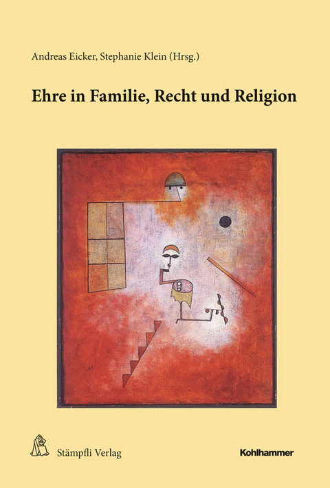 Ehre in Familie, Recht und Religion - 
