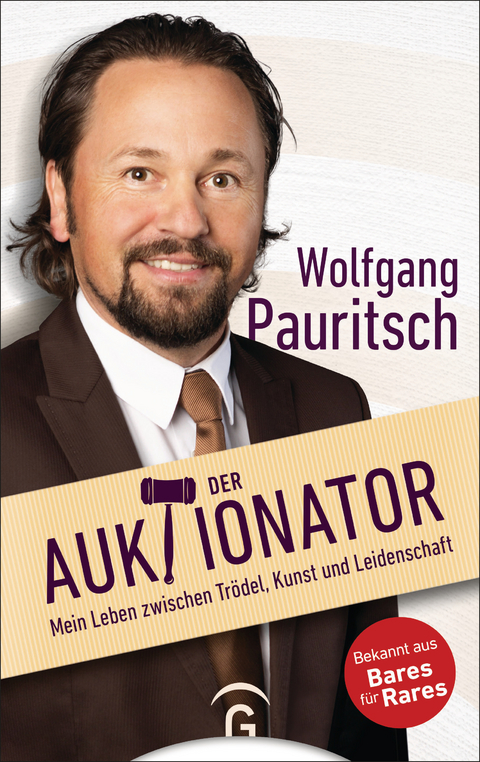 Der Auktionator - Wolfgang Pauritsch
